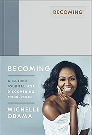Becoming: A Guided Journal for Discovering Your Voice - Hardback