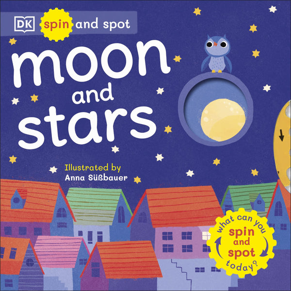Spin and Spot: Moon and Stars - Board Book