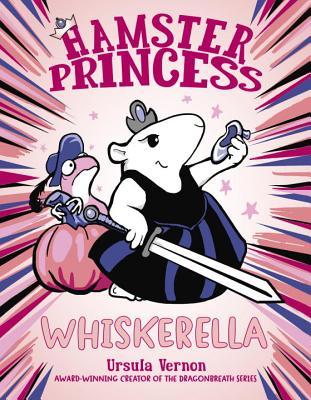 Hamster Princess #5: Whiskerella - Hardback