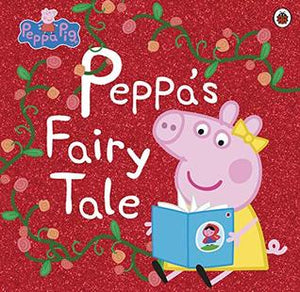 Peppa Pig : Peppa’s Fairy Tale - Kool Skool The Bookstore