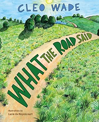 What the Road Said - Hardback