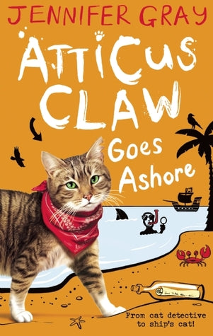 Atticus Claw - World's Greatest Cat Detective #4 : Atticus Claw Goes Ashore - Paperback - Kool Skool The Bookstore