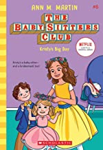 The Baby-Sitters Club #6 : Kristy's Big Day - Paperback