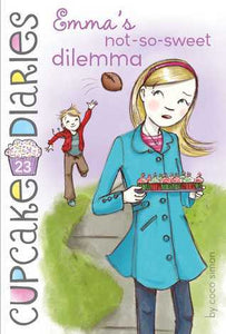Cupcake Diaries # 23 : Emma's Not-So-Sweet Dilemma - Paperback
