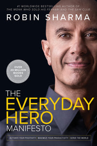 The Everyday Hero Manifesto - Paperback