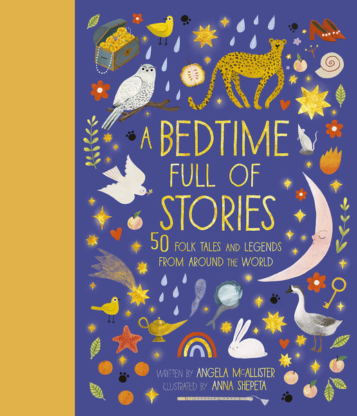 A Bedtime Full of Stories: 50 Folktales and Legends from Around the World (Vol. 7) - Hardback