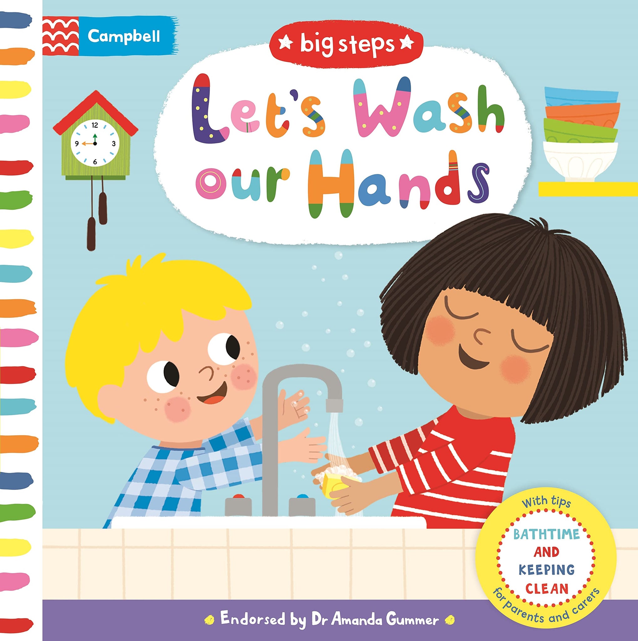 Let's Wash Our Hands: Bathtime and Keeping Clean - Board Book