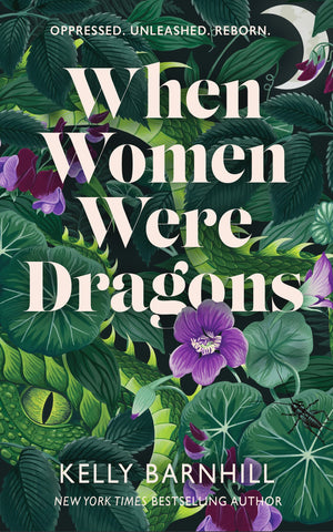 When Women Were Dragons - Paperback