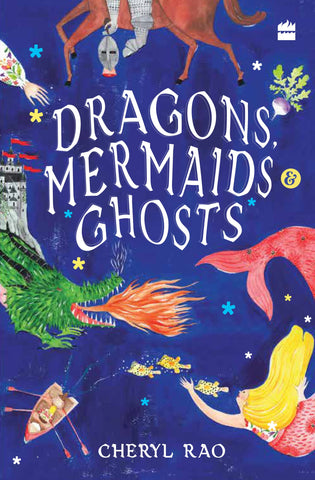 Dragons, Mermaids & Ghosts - Paperback