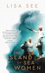 The Island Of Sea Women - Hardback