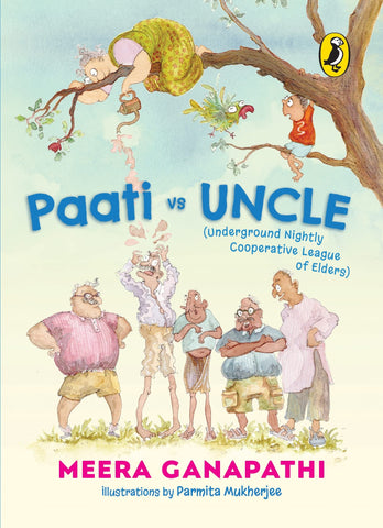 Paati vs Uncle : The Underground Nightly Cooperative League of Elders - Paperback