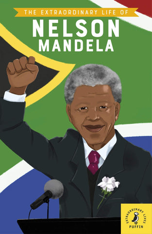 The Extraordinary Life of Nelson Mandela - Paperback