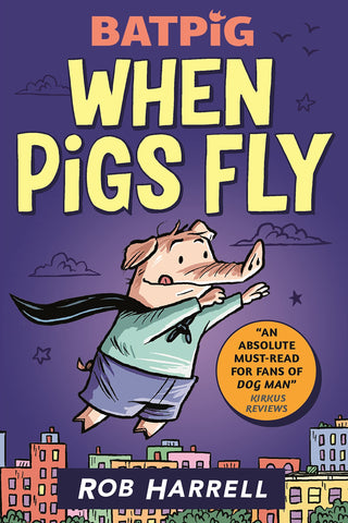 Batpig: When Pigs Fly - Paperback