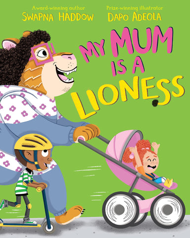 My Mum is a Lioness - Paperback