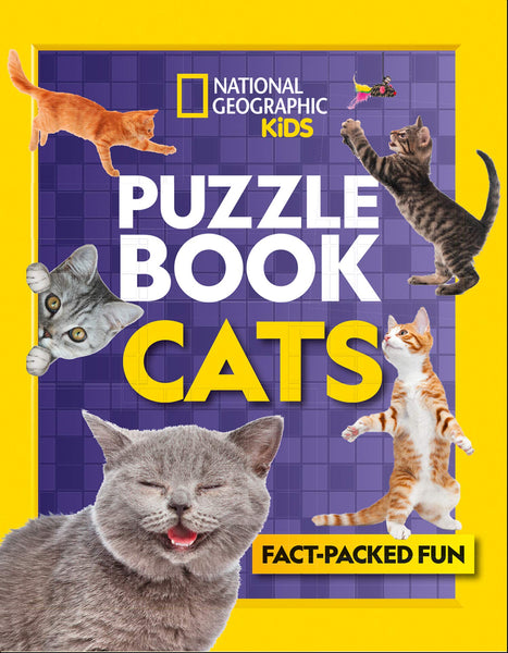 Puzzle Book Cats: Brain-tickling quizzes, sudokus, crosswords and wordsearches (National Geographic Kids) - Paperback