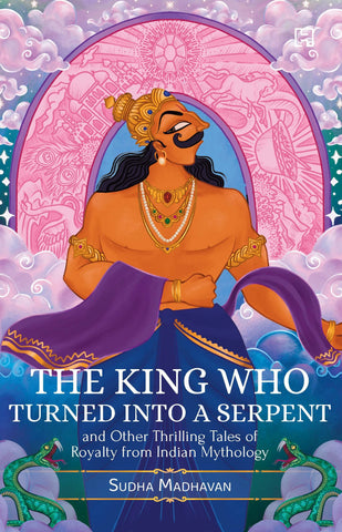 The King Who Turned Into A Serpent - Paperback