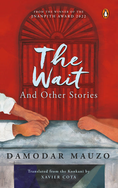 The Wait : And Other Stories - Hardback