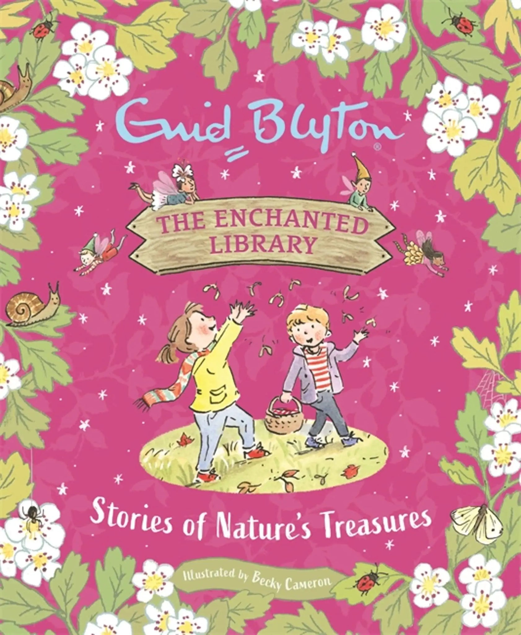 The Enchanted Library : Stories Of Nature'S Treasures - Hardback