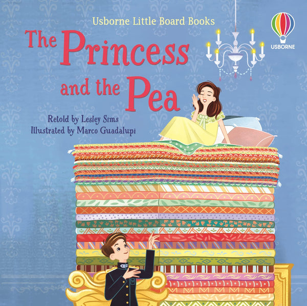 Little Board Books : The Princess and the Pea  - Board book