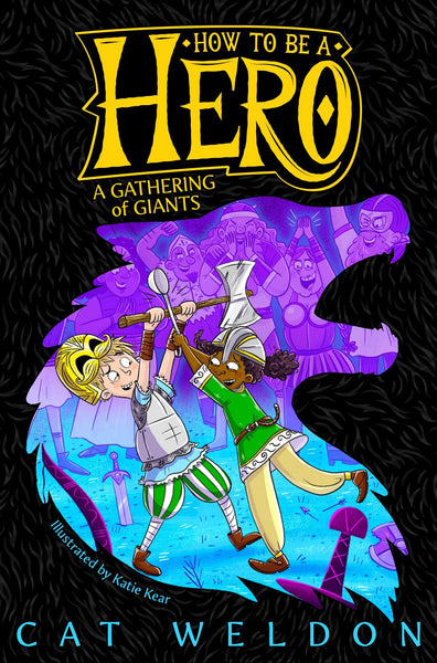 How to Be a Hero #3 : A Gathering of Giants - Paperback