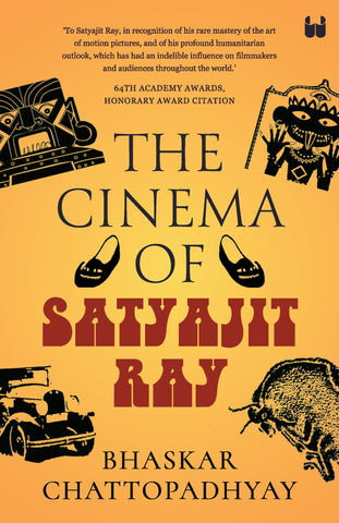 The Cinema Of Satyajit Ray - Paperback