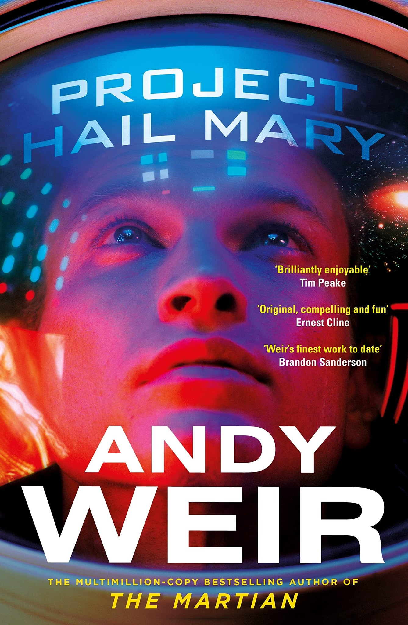 Project Hail Mary: From The Bestselling Author Of The Martian - Paperback