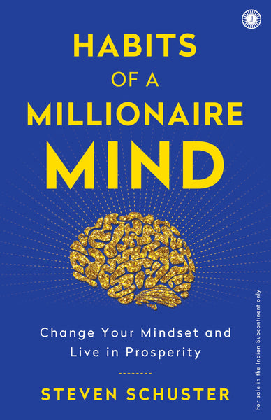 Habits of a Millionaire Mind: Change Your Mindset and Live in Prosperity - Paperback