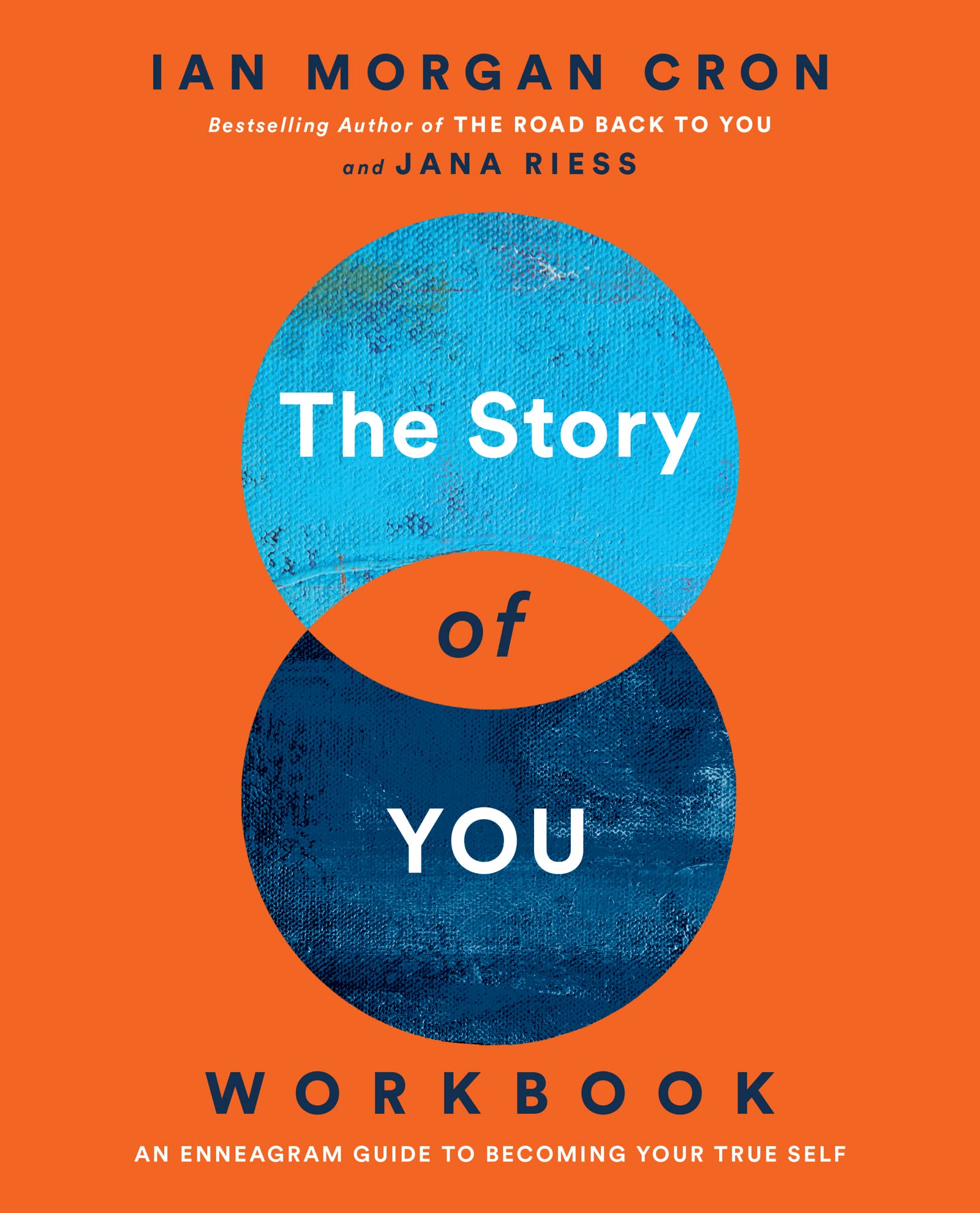 The Story of You Workbook : An Enneagram Guide to Becoming Your True Self - Paperback
