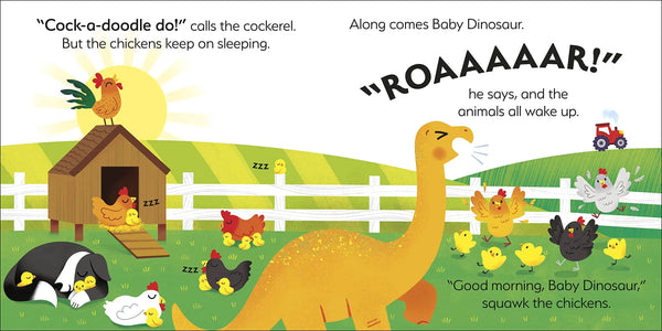 Baby Dinosaur on the Farm : Follow Baby Dinosaur and his Search for Farmyard Fun! - Board Book