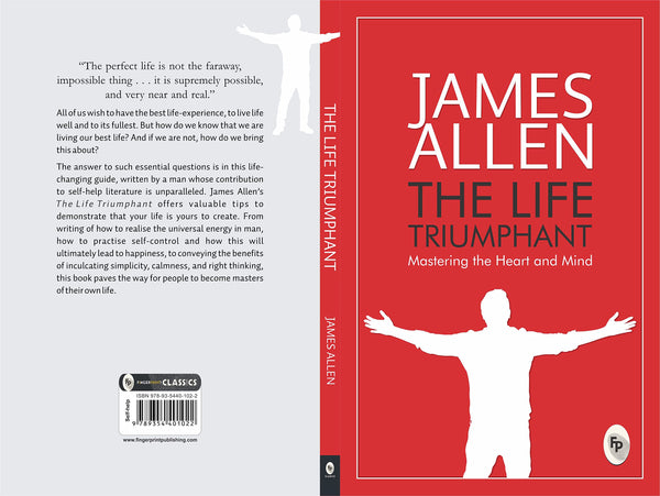 The Life Triumphant: Mastering the Heart and Mind - Paperback