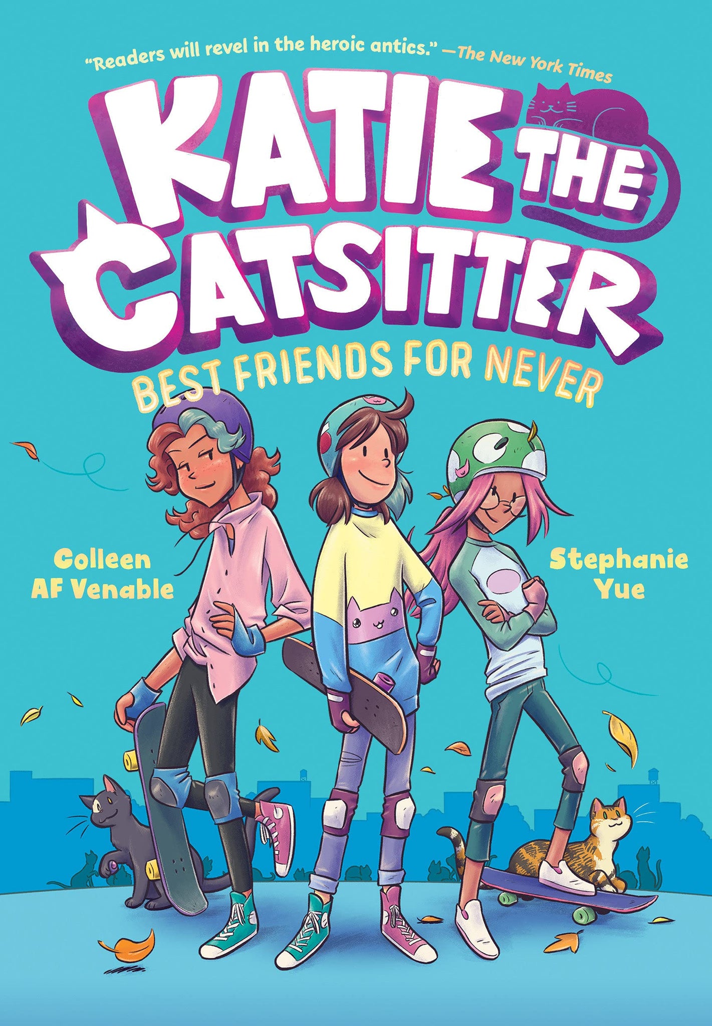 Katie the Catsitter #2 : Best Friends for Never - Paperback