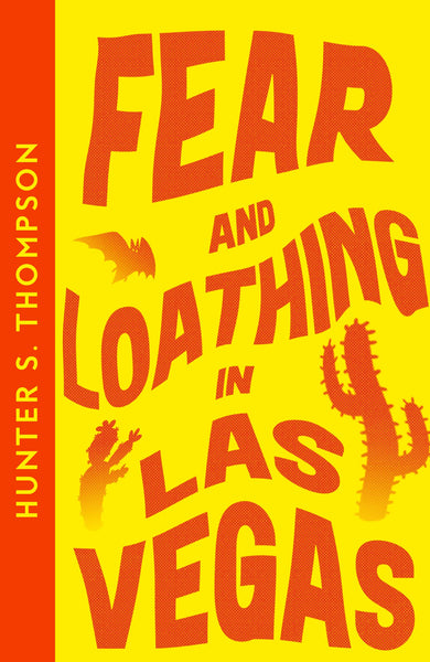 Fear and Loathing in Las Vegas - Paperback