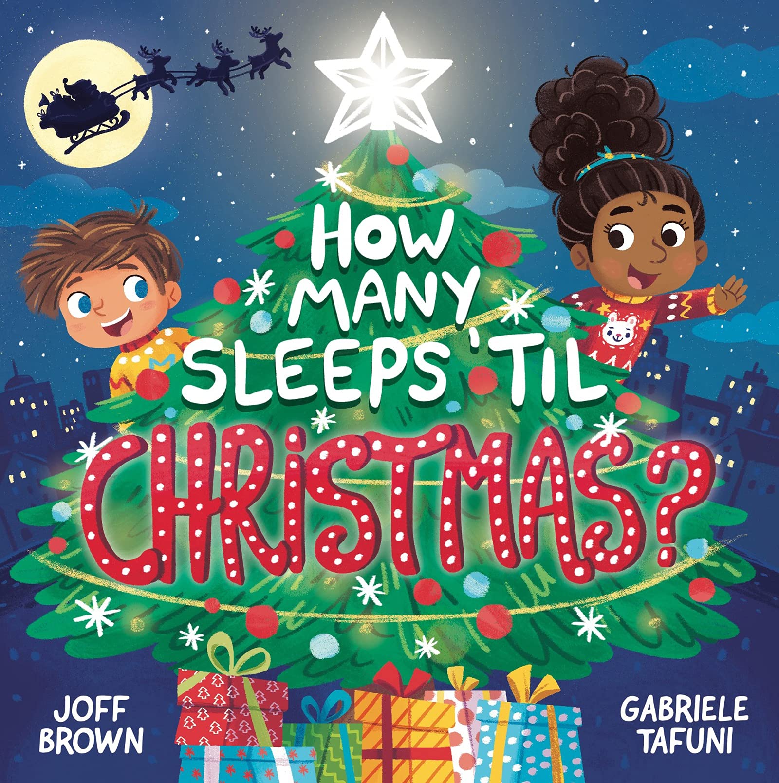 How Many Sleeps 'Til Christmas? : A Countdown to the Most Special Day of the Year - Paperback