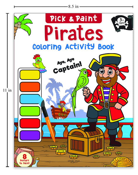 Pick And Paint Colouring Activity Books For Kids : Pirates - Paperback