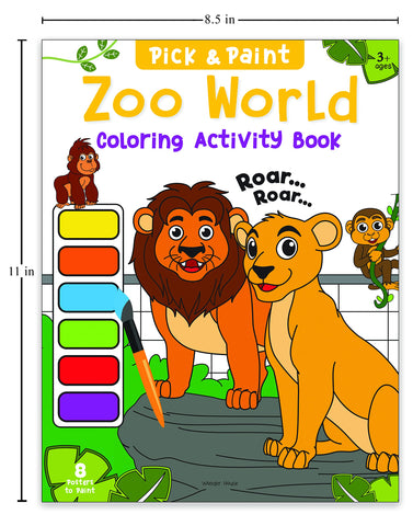 Pick And Paint Colouring Activity Books For Kids : Zoo World - Paperback