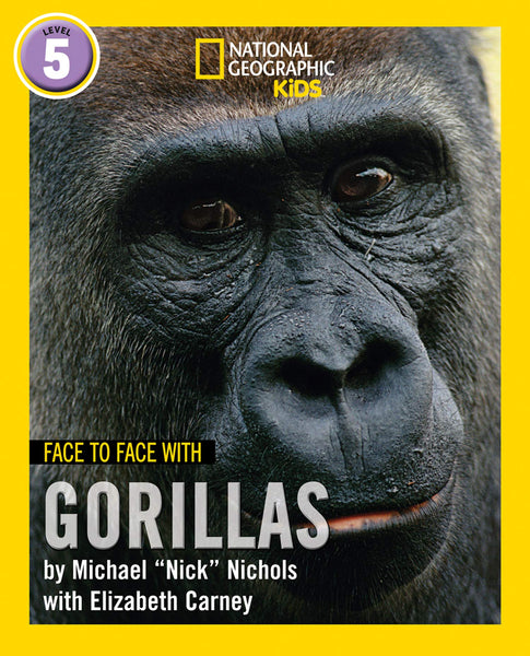 Face to Face with Gorillas: Level 5 (National Geographic Readers) - Paperback