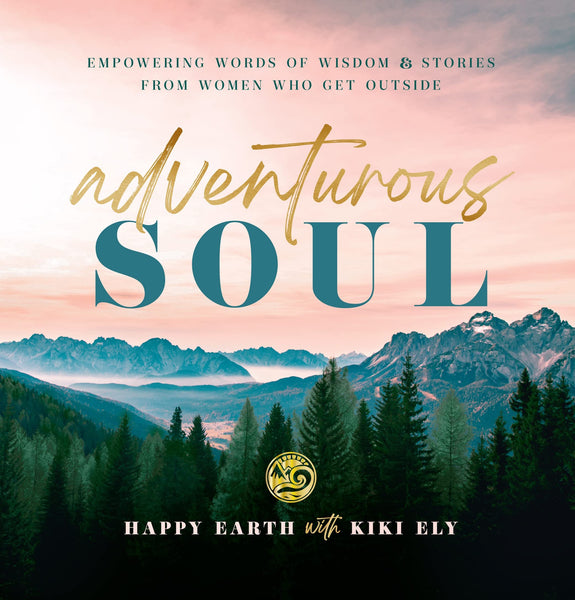 Adventurous Soul - Hardback