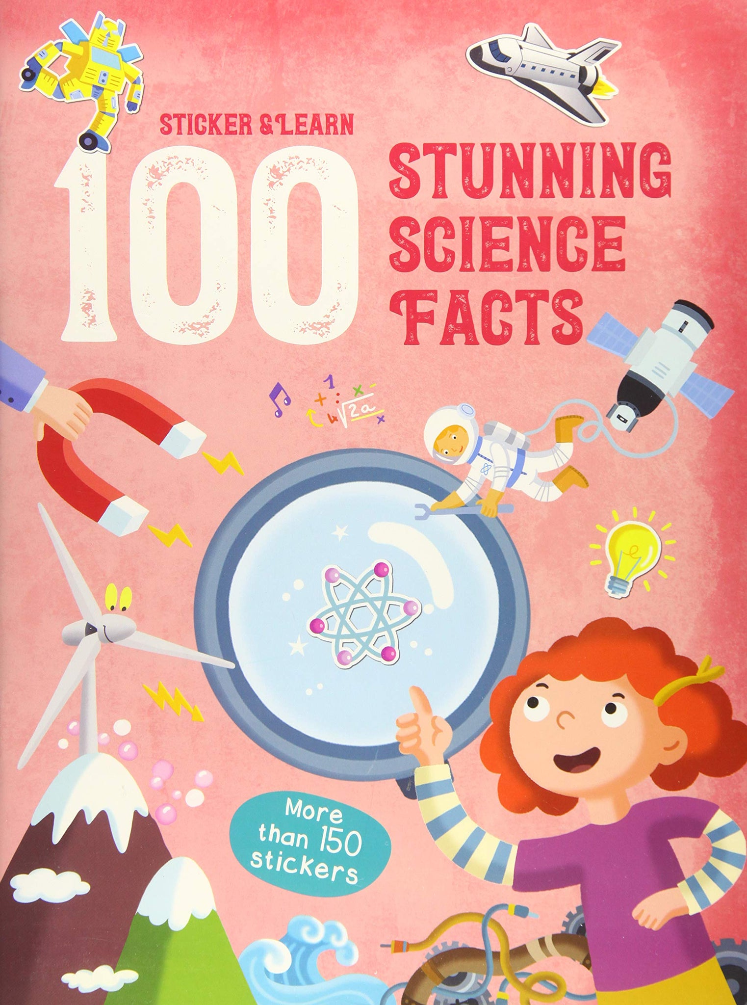 100 Stunning Science Facts Sticker Book - Paperback