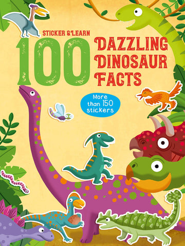 100 Stickers & Learns Dazzling Dinosaur Facts - Paperback