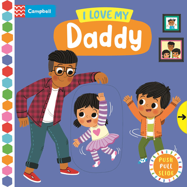 Campbell Busy Books : I Love My Daddy - Board Book