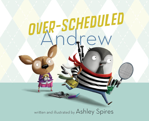 Over-Scheduled Andrew - Hardback