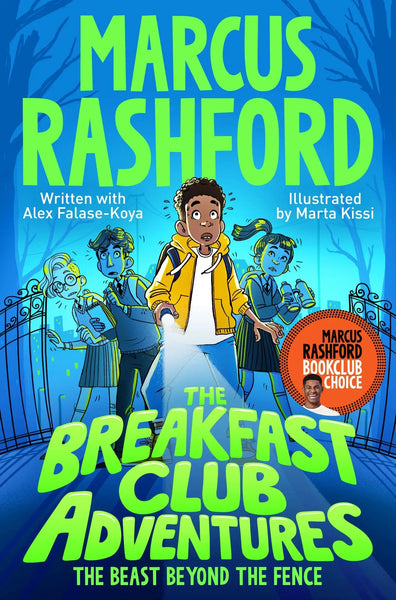 The Breakfast Club Adventures : The Beast Beyond the Fence - Paperback