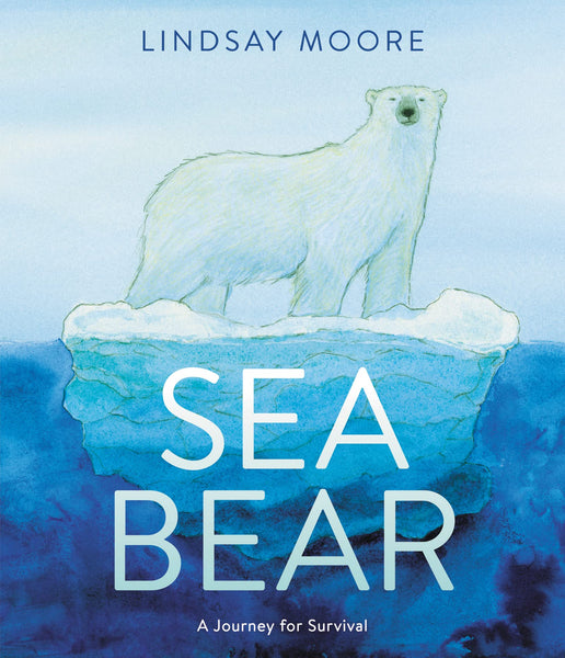Sea Bear : A Journey for Survival - Paperback