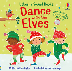 Usborne: Sound Books : Dance With The Elves - Hardback