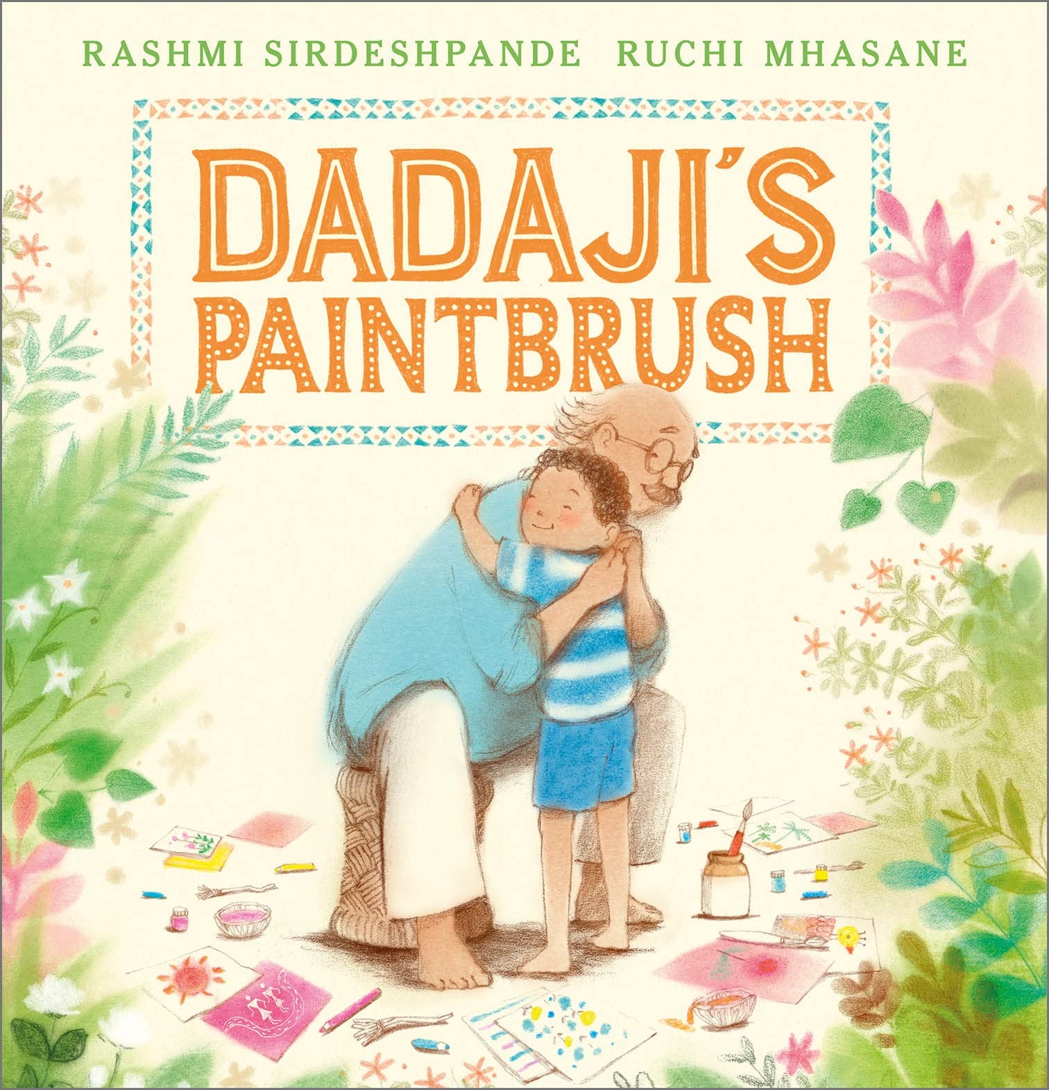 Dadaji`s Paintbrush - Hardback