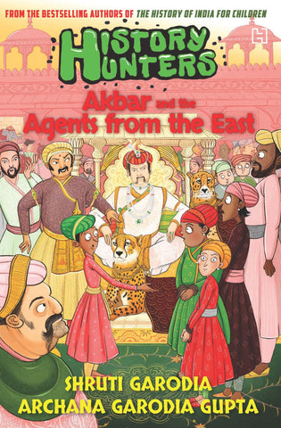 History Hunters : Akbar And The Agents From The East - Paperback