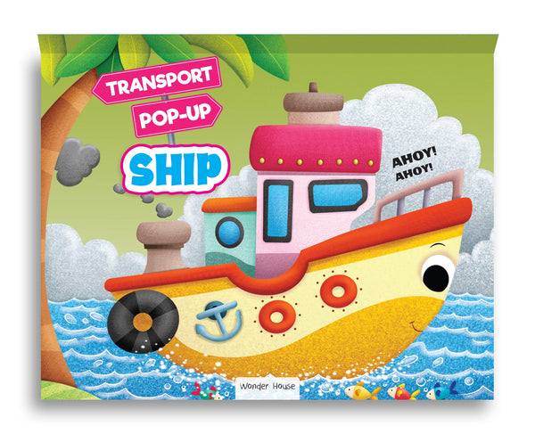 Pop-Up Transport : Ship - Paperback