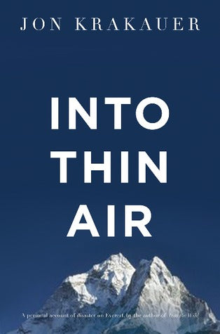 INTO THIN AIR : A PERSONAL ACCOUNT OF THE EVEREST DISASTER - Kool Skool The Bookstore