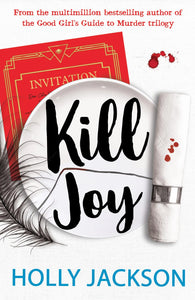 A Good Girl's Guide to Murder #0.5 : Kill Joy - Paperback