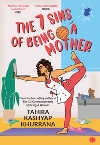 The 7 Sins of Being a Mother - Paperback